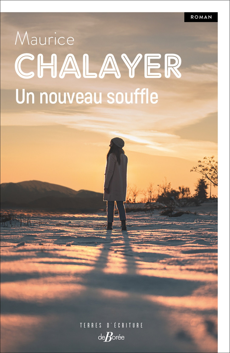 Un nouveau souffle -  Chalayer maurice, Maurice Chalayer - DE BOREE