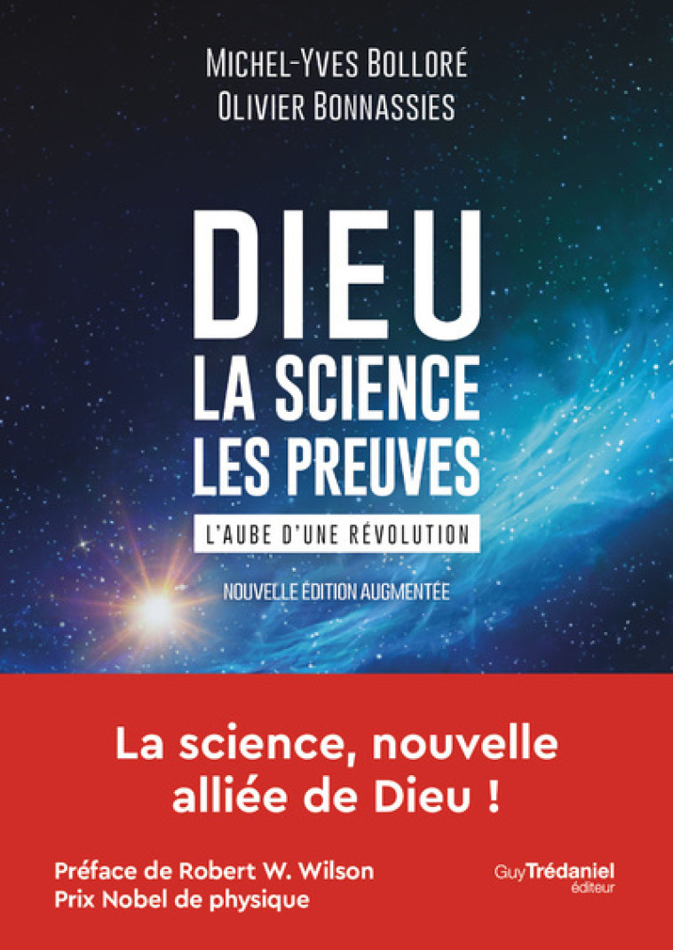 Dieu - La science Les preuves - Michel-Yves Bolloré, Olivier BONNASSIES - TREDANIEL