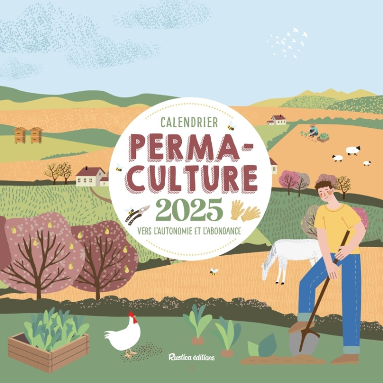 Calendrier mural permaculture 2025 - Robert Elger - RUSTICA