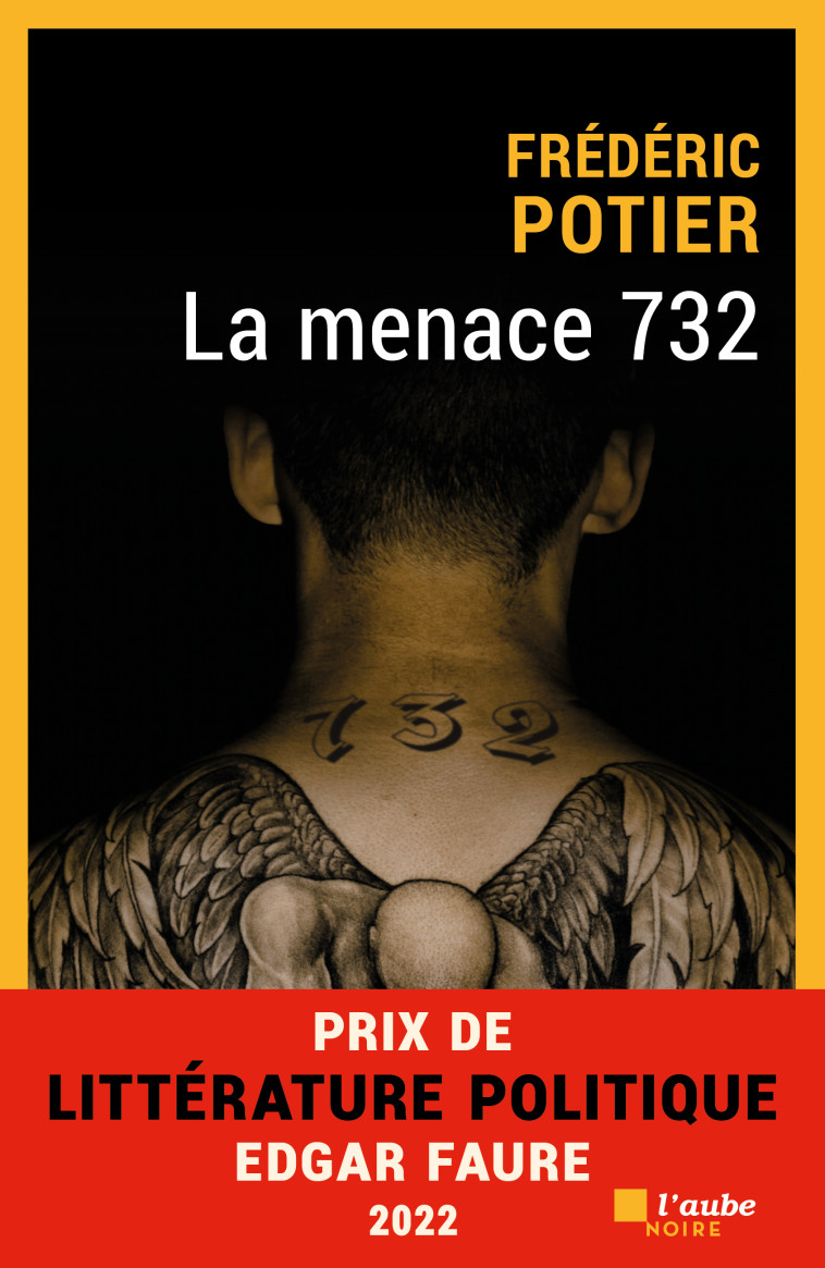 La menace 732 - Frédéric Potier - DE L AUBE