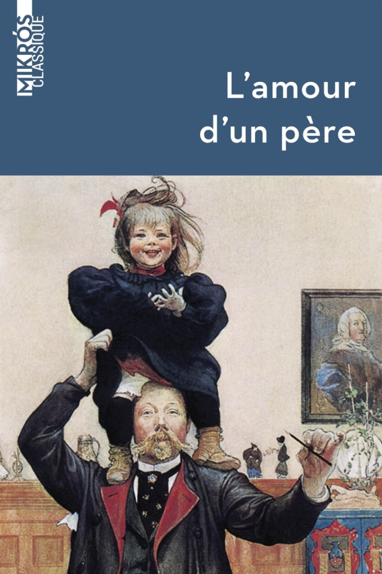 L'amour d'un père - Collectif Collectif - DE L AUBE