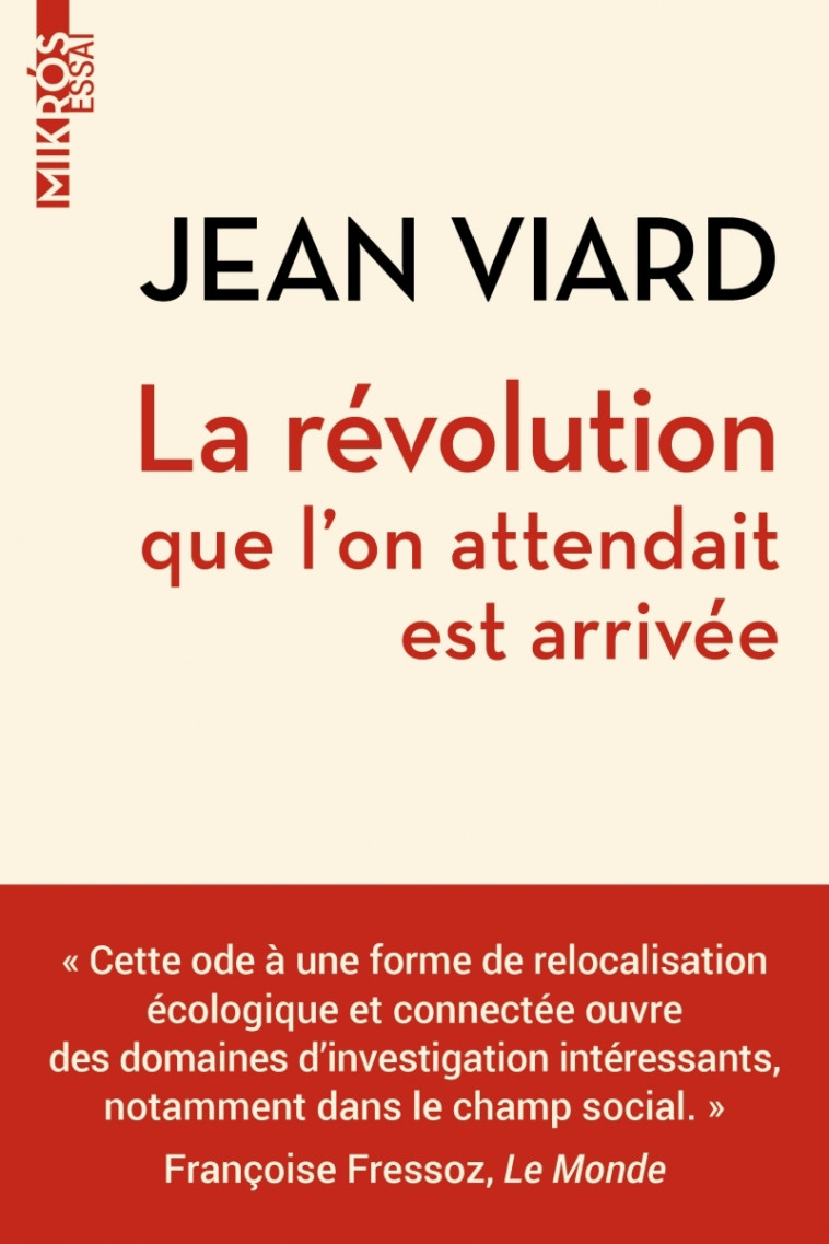 La révolution que l'on attendait est arrivée - Jean Viard - DE L AUBE