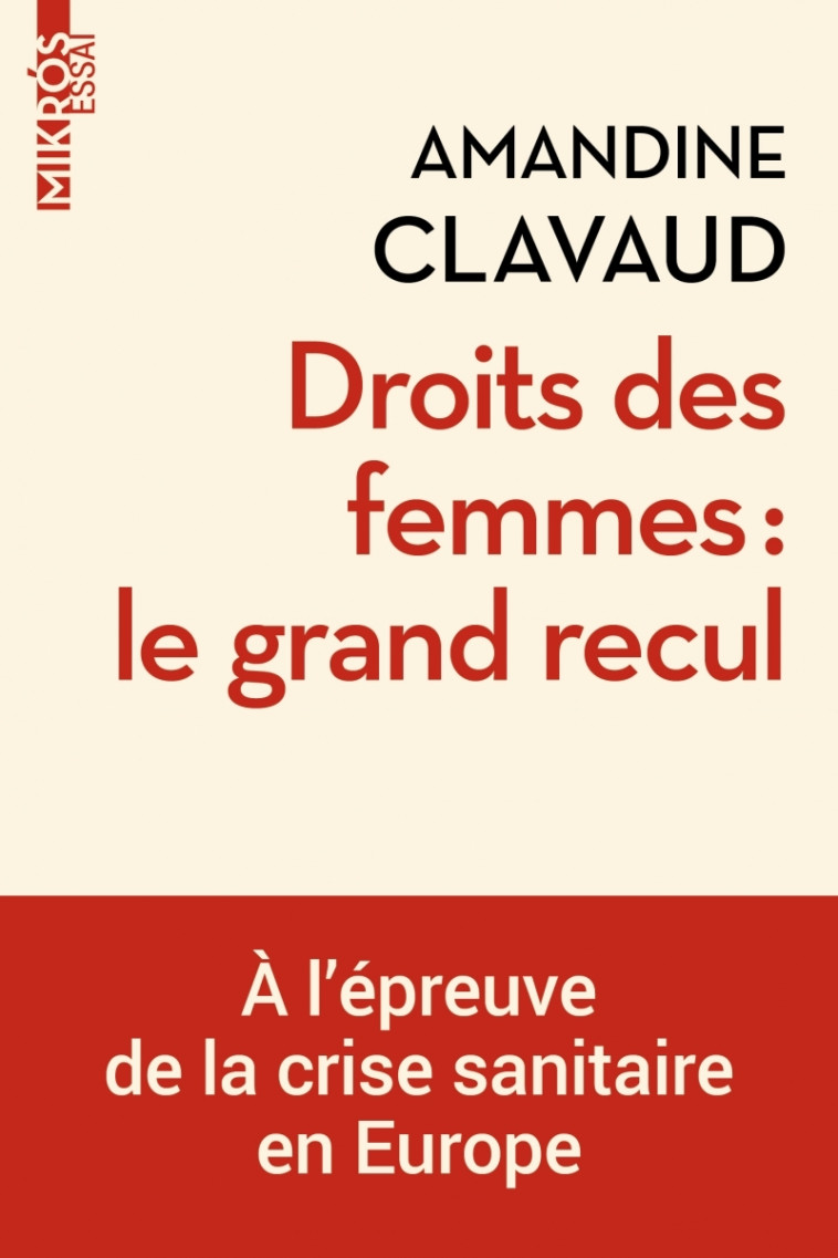 Droits des femmes : le grand recul - À l'épreuve de la cri - Amandine CLAVAUD - DE L AUBE