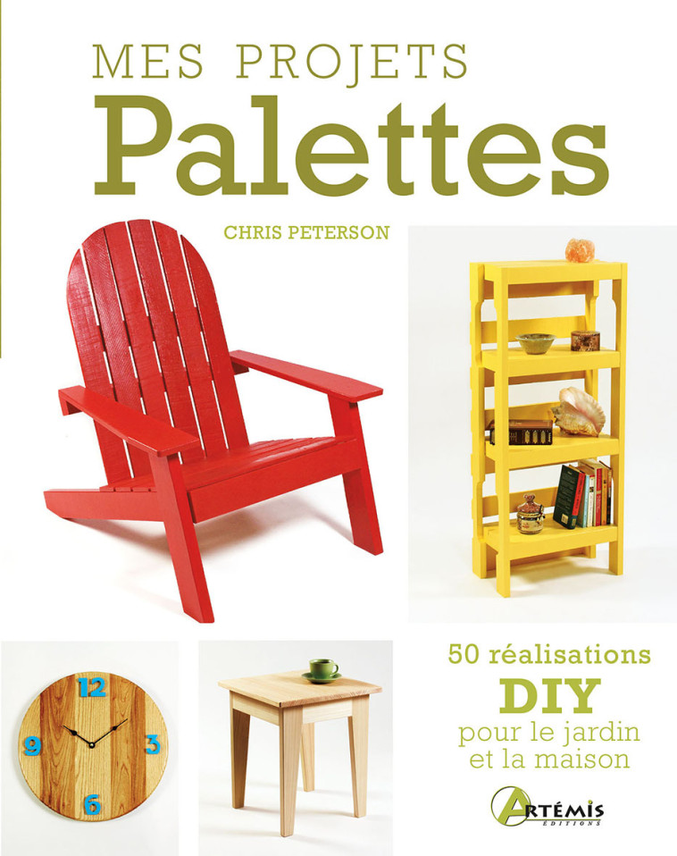 Mes projets palettes - Chris Peterson - ARTEMIS