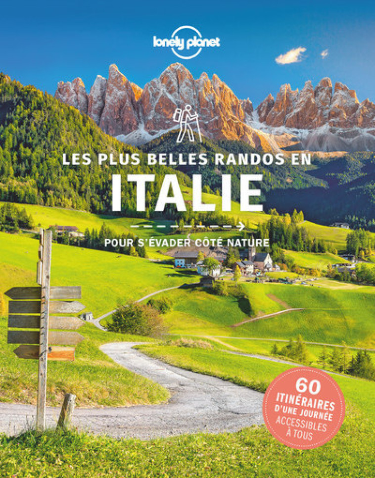 Les plus belles randos en Italie 1ed - Lonely planet fr Lonely planet fr - LONELY PLANET