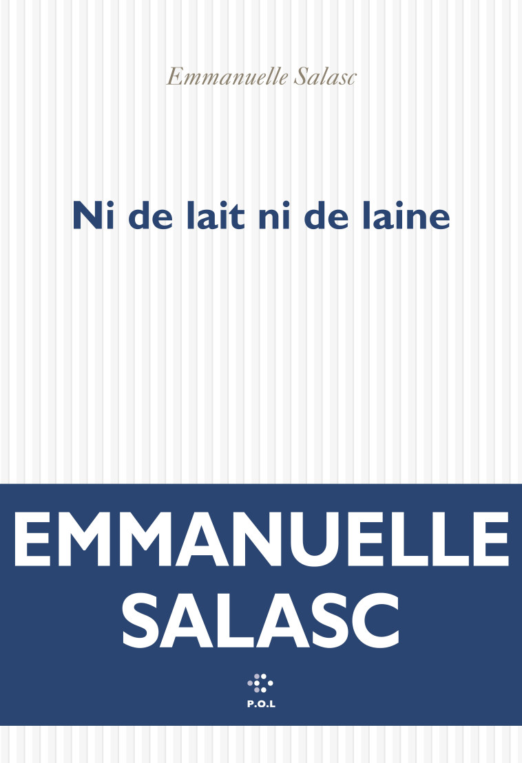 Ni de lait ni de laine - Emmanuelle Salasc - POL