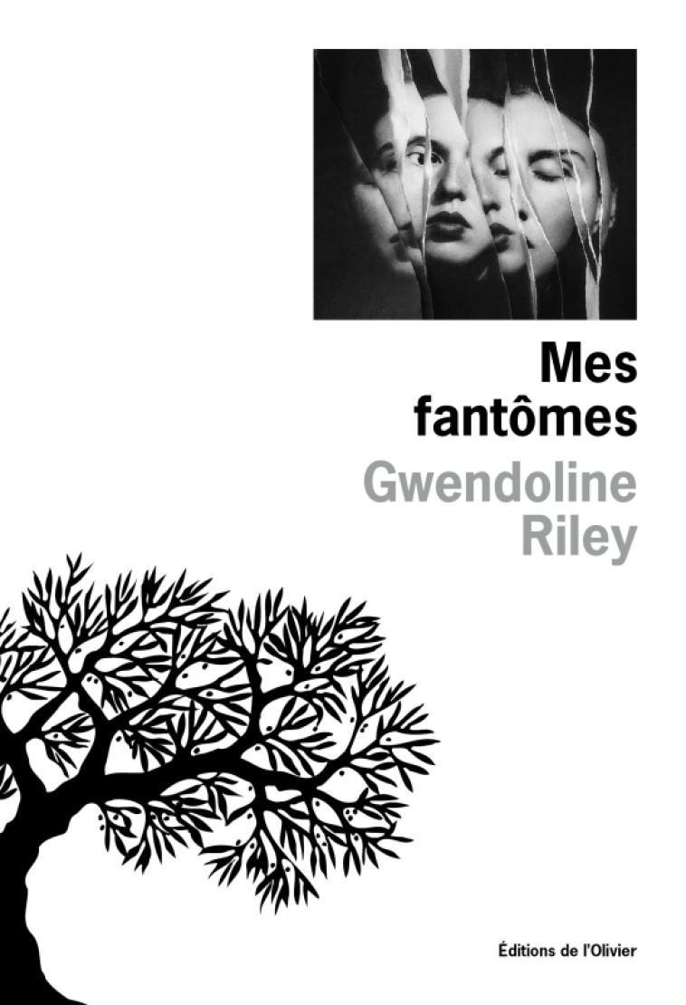 Mes fantômes - Gwendoline Riley - OLIVIER