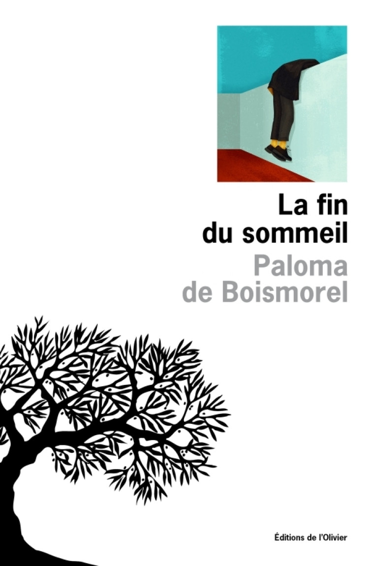 La Fin du sommeil - Paloma de Boismorel - OLIVIER