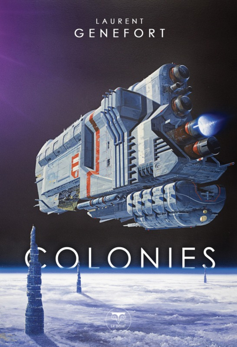 Colonies - Laurent Genefort - BELIAL