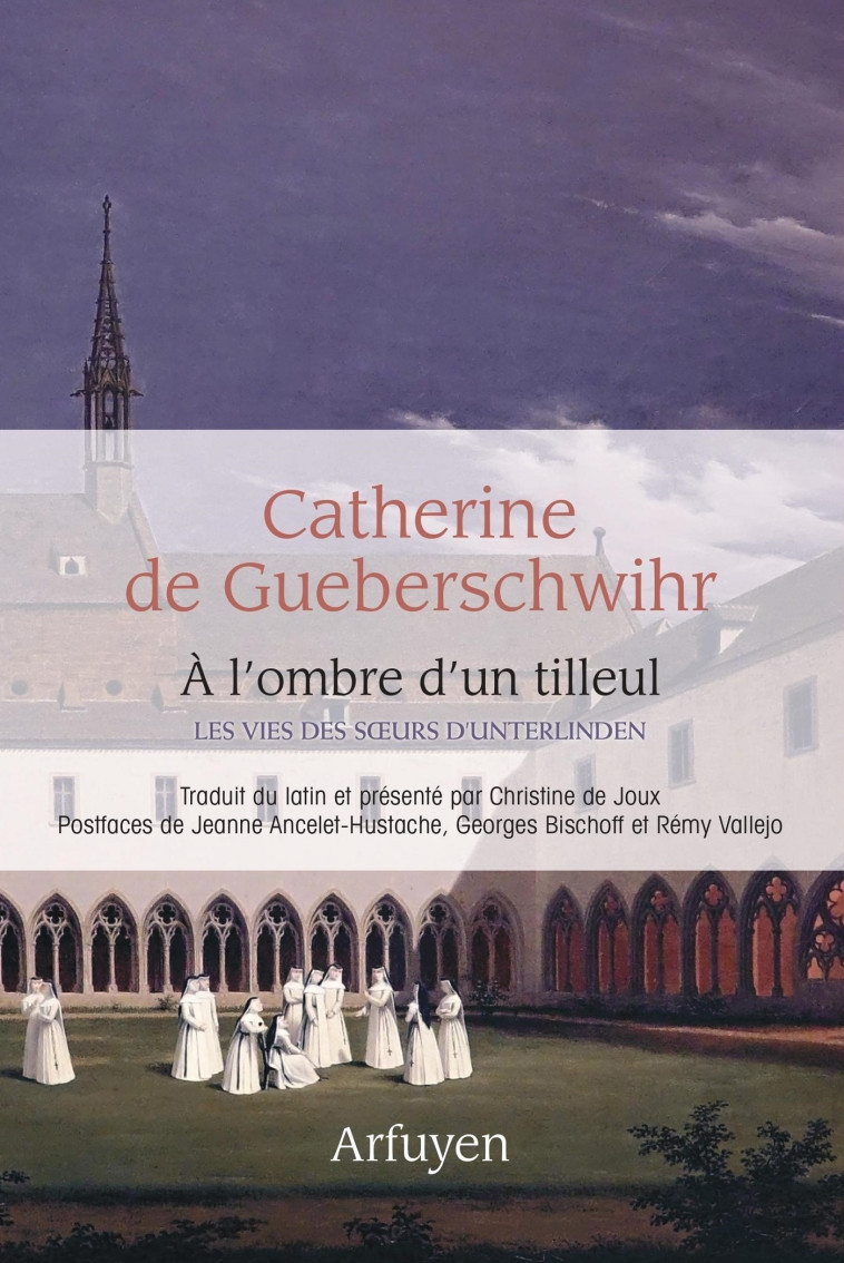 A l'ombre d'un tilleul - Catherine de GUEBERSCHWIHR - ARFUYEN