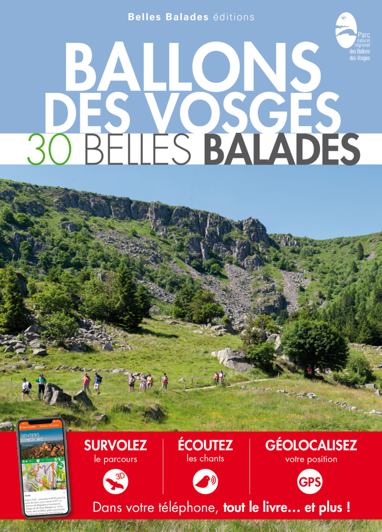 Ballons des Vosges : 30 Belles Balades -  Collectif - BELLES BALADES