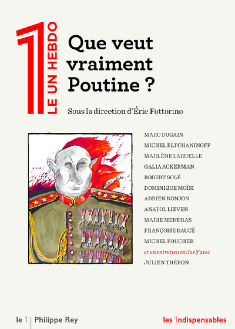 Que veut vraiment Poutine ? - Éric Fottorino, Collectif Collectif - REY