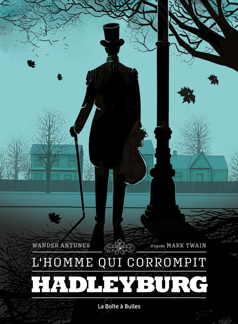 L' Homme qui corrompit Hadleyburg - Wander Antunes, Wander Antunes - BOITE A BULLES