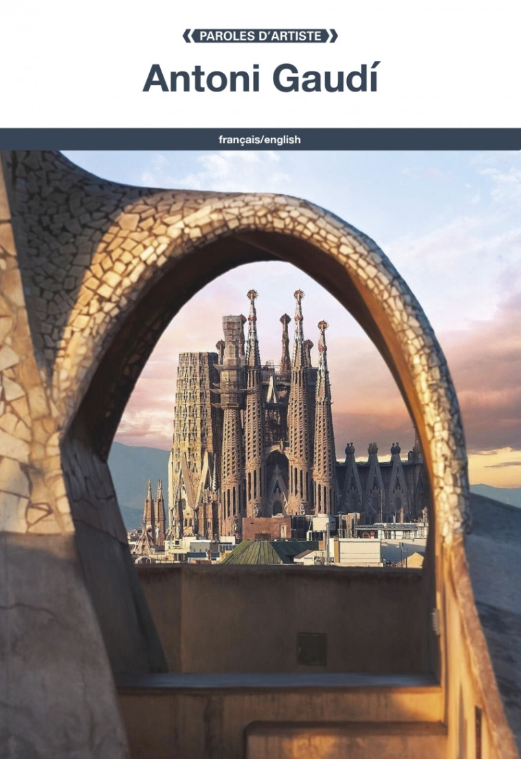 Antoni Gaudi - Antoni GAUDI - FAGE