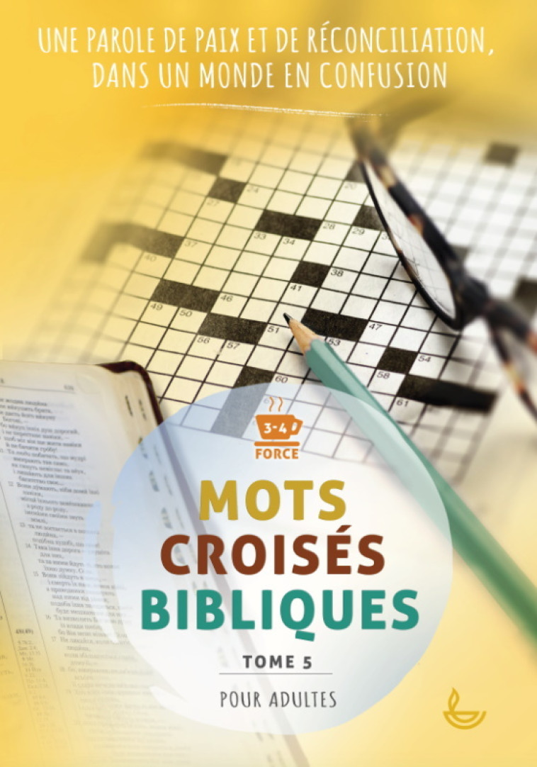 Mots croisés bibliques, tome 5 - C. Muller - LECTURE BIBLE F