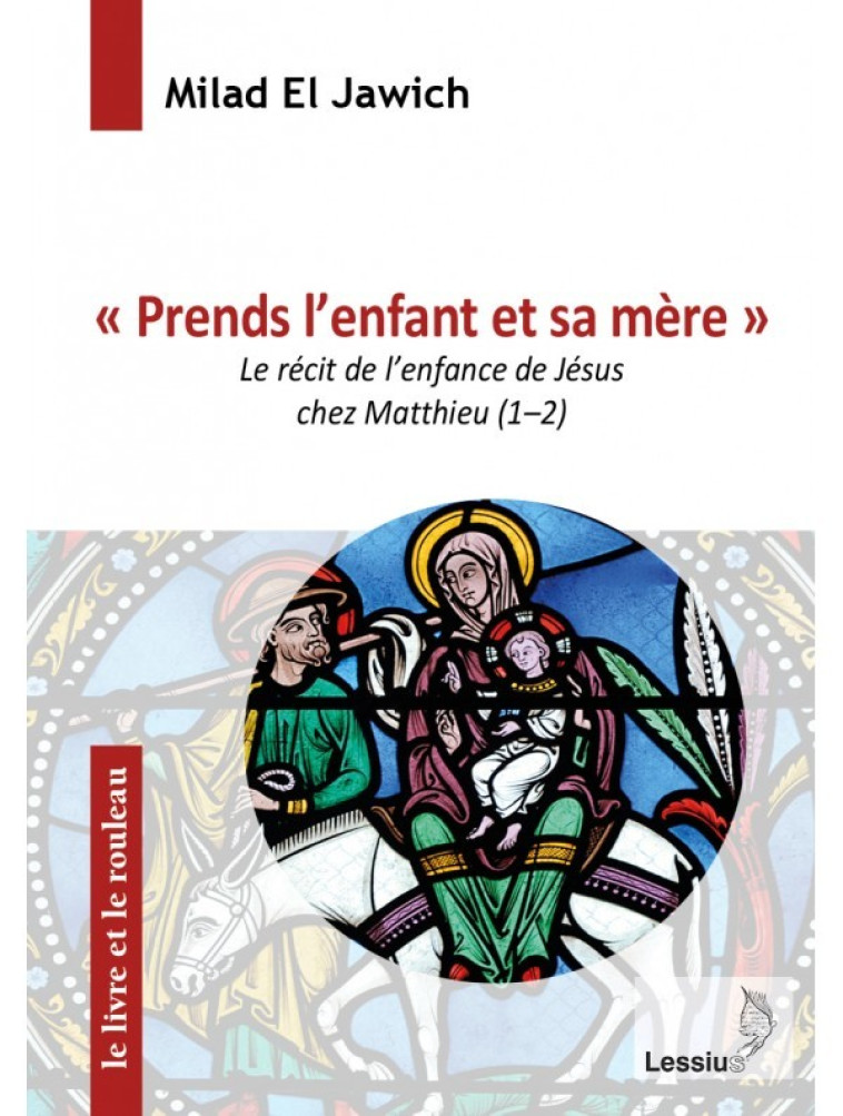 Prends l'enfant et sa mère -  Milad El Jawich - LESSIUS