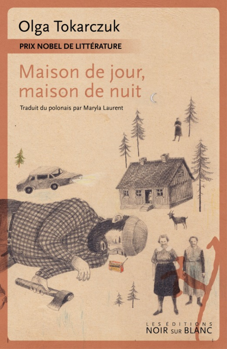 Maison de jour, maison de nuit - Olga Tokarczuk, Maryla Laurent - NOIR BLANC