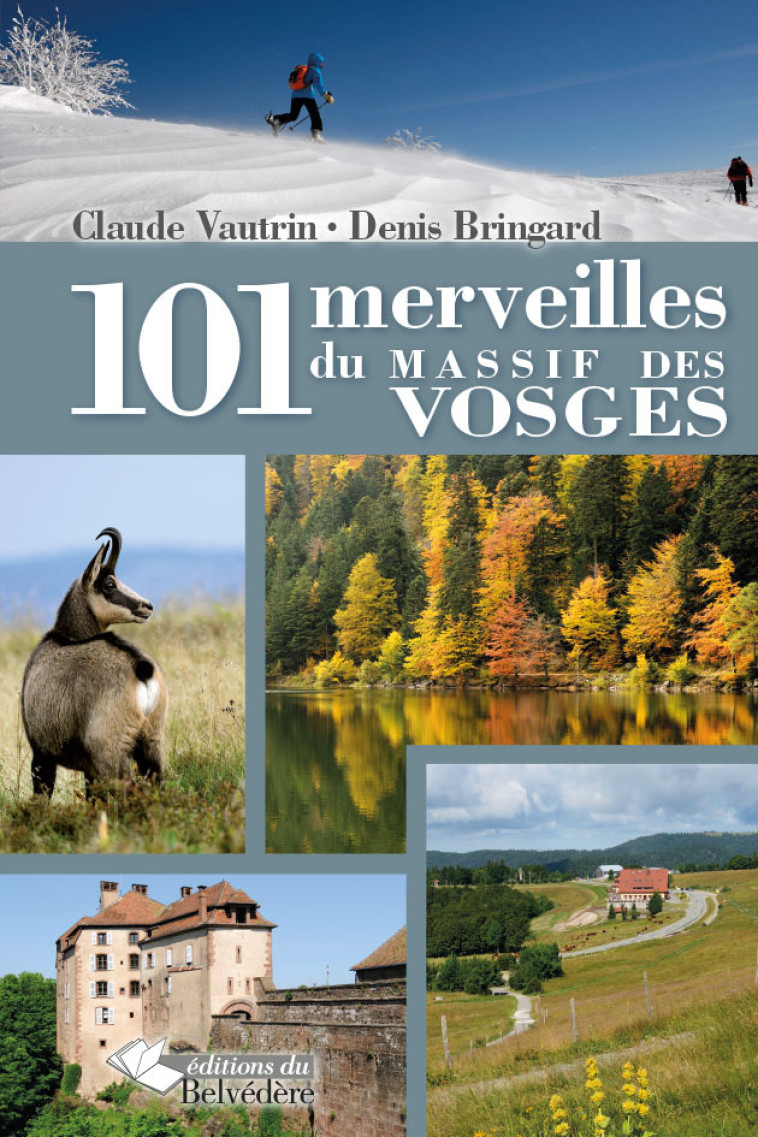 101 merveilles du massif des Vosges - XXX - DU BELVEDERE