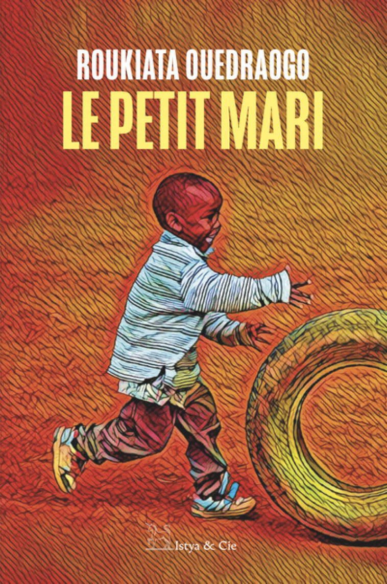 Le petit mari - Roukiata Ouedraogo - ISTYA CIE