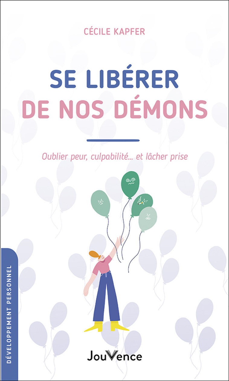 Se libérer de nos démons - Cécile Kapfer - JOUVENCE