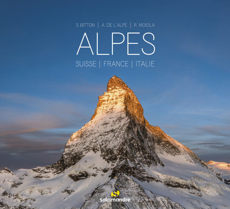 ALPES 2e édition - Roberto Moiola, Samuel Bitton, Ambre De L'Alpe - LA SALAMANDRE