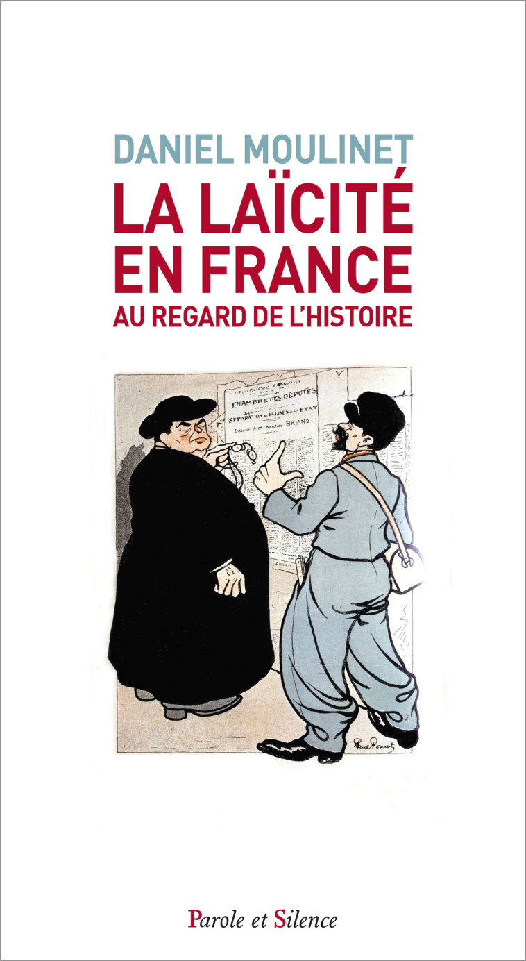 La laïcité en France - Daniel Moulinet - PAROLE SILENCE