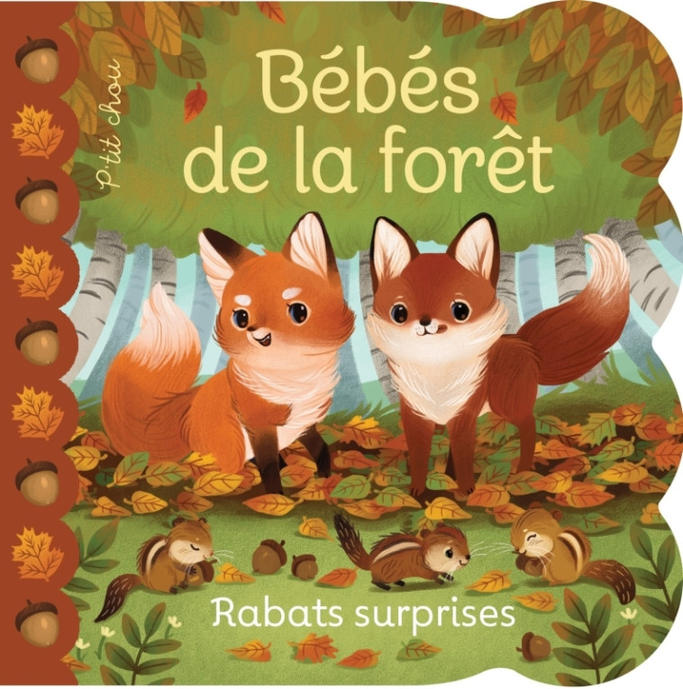 Rabats surprises - Bébés de la forêt - Ginger Swift, Olivia Chin Mueller - PRESSES AVENTUR