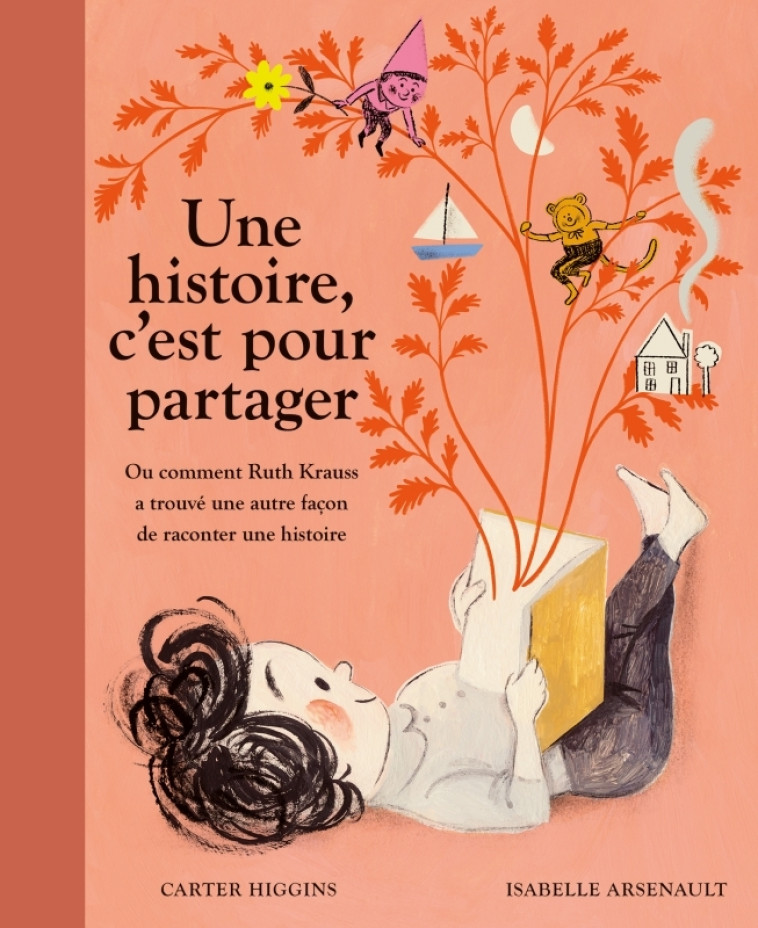 Une histoire, c'est pour partager - Carter Higgins, Isabelle Arsenault, Fanny Britt - PASTEQUE