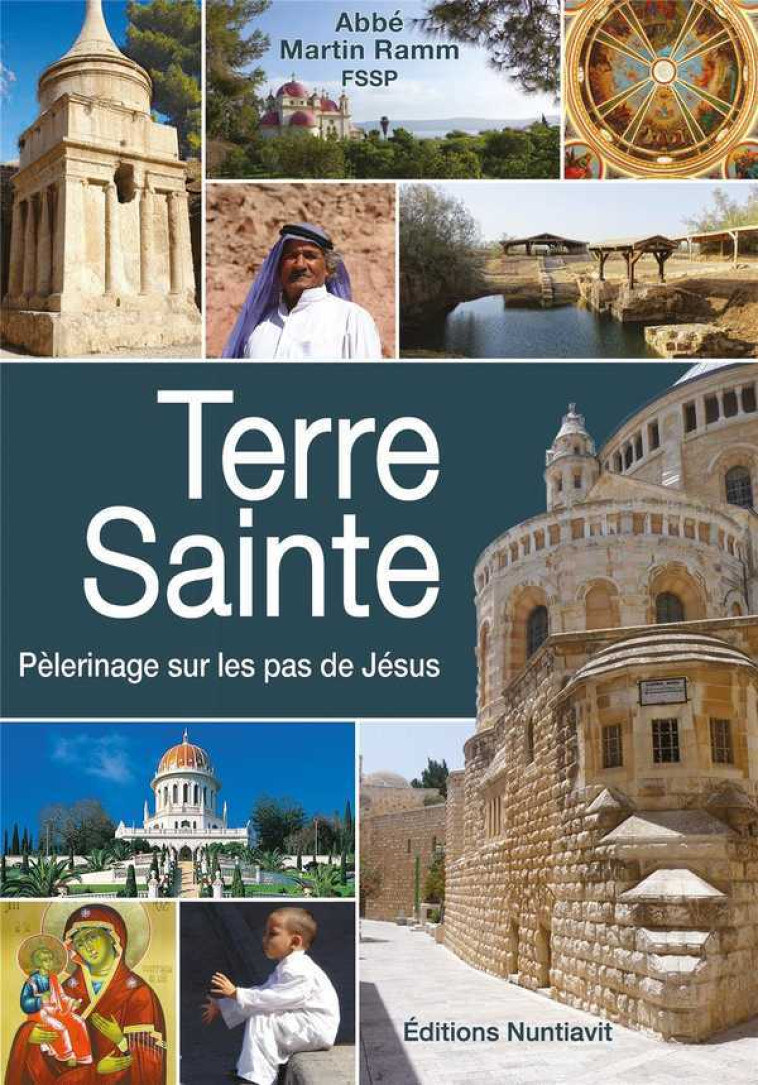 Terre Sainte - Martin RAMM - NUNTIAVIT