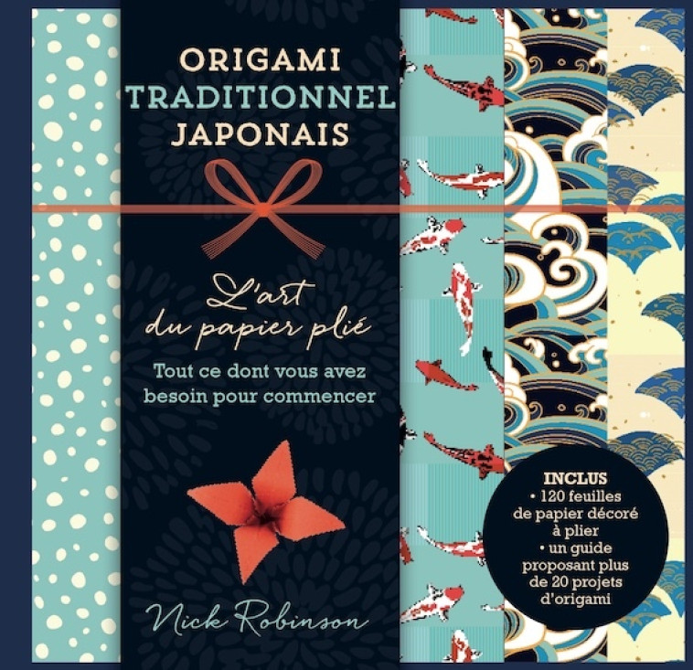 Origami traditionnel japonais - Nick Robinson - SYNCHRONIQUE