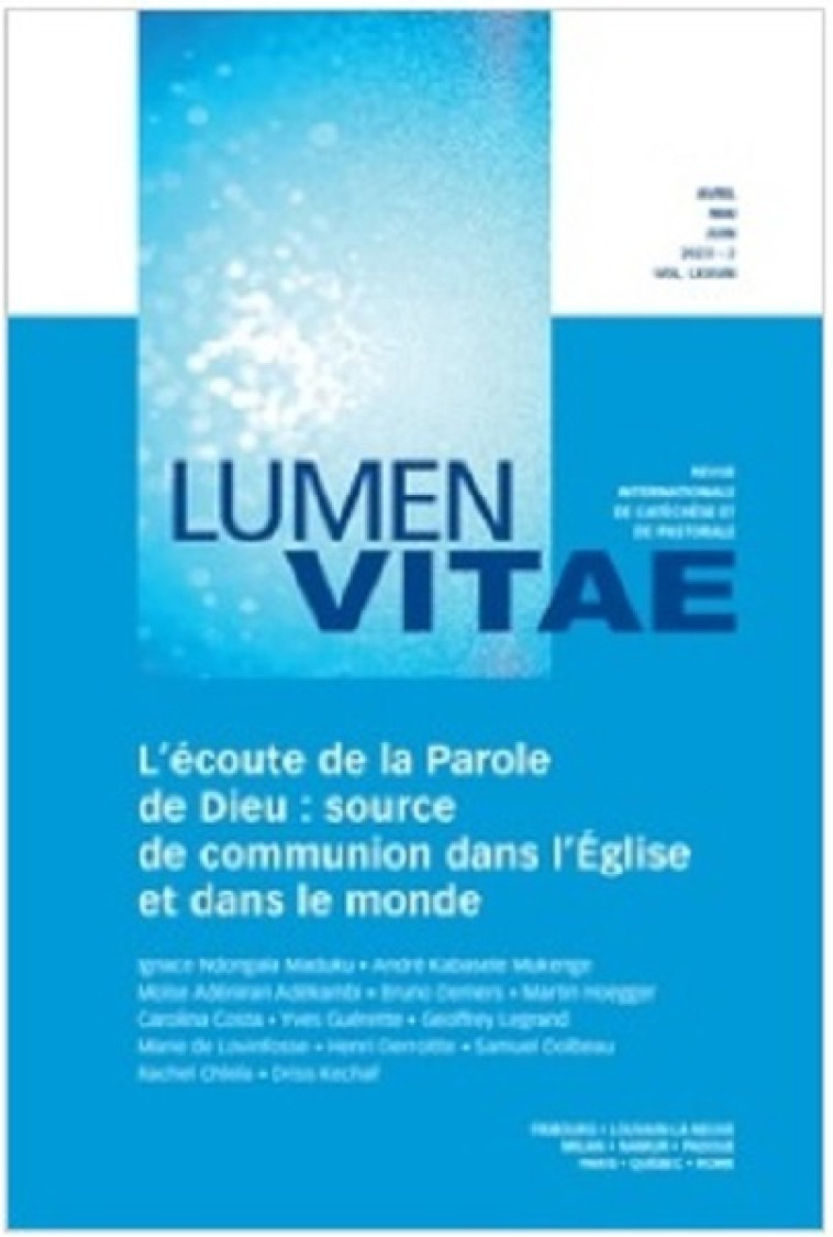 L’écoute de la Parole de Dieu : source de communion dans l’Église et dans le monde - Bruno Demers - RIRTP