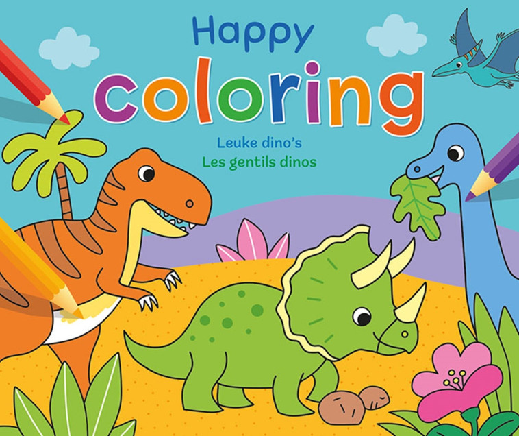 Happy coloring - Les gentils dinos -  Collectif, PETRA THEISSEN, PETRA - CHANTECLER