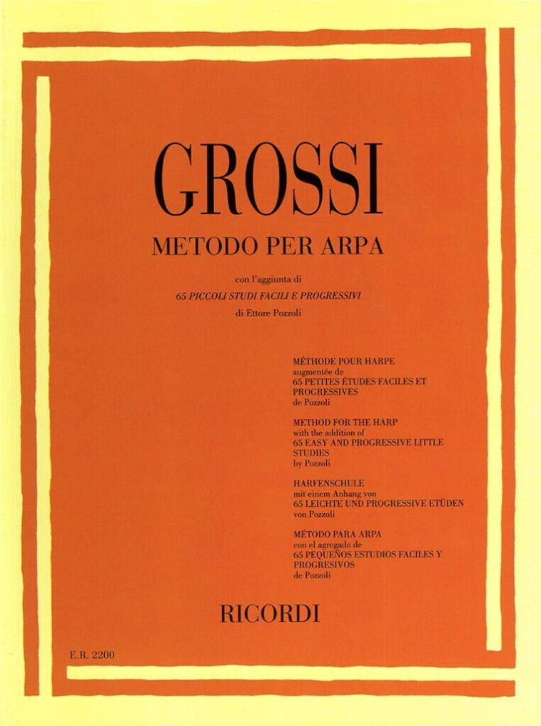 MARIA GROSSI : METODO PER ARPA - METHODE D'HARPE - 65 PETITES ETUDES FACILES ET PROGRESSIVES -  MARIA GROSSI - RICORDI