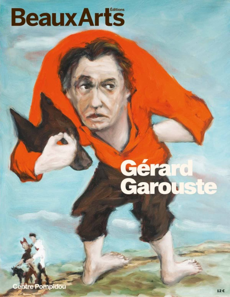 Gérard Garouste -  Collectif - BEAUX ARTS ED