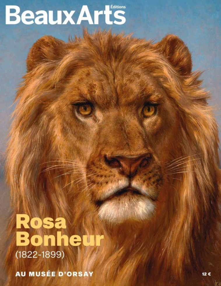 Rosa bonheur (1822-1899) -  Collectif - BEAUX ARTS ED