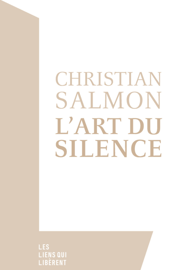 L'art du silence - Christian Salmon - LIENS LIBERENT