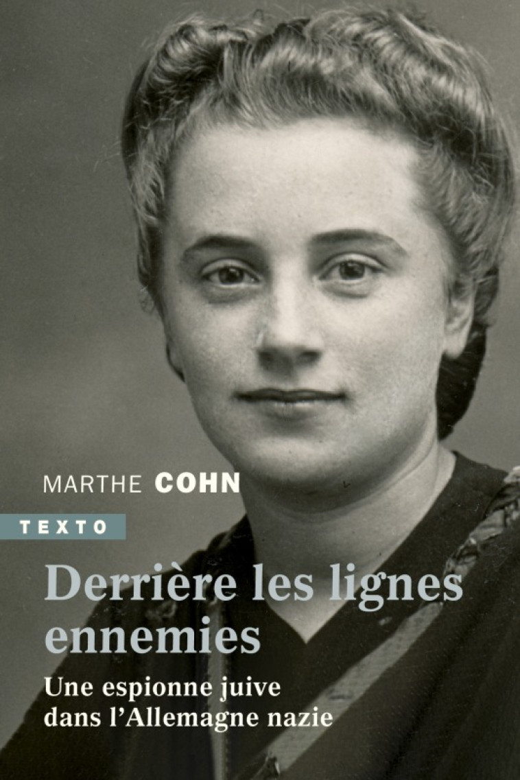 Derrière les lignes ennemies - Marthe Cohn - TALLANDIER