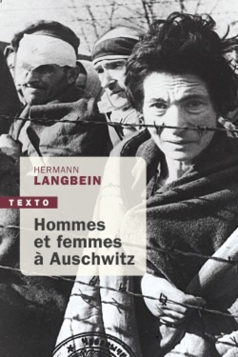 Hommes et femmes à Auschwitz - Hermann Langbein - TALLANDIER