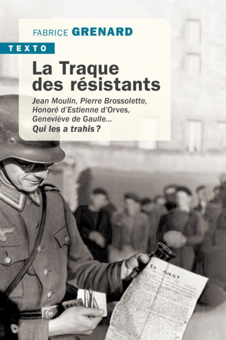 La traque des résistants - Fabrice Grenard - TALLANDIER