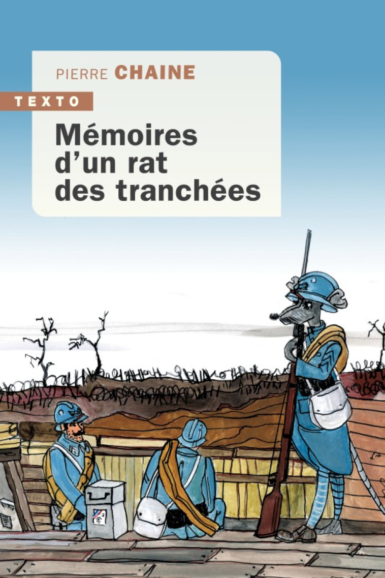 Mémoires d'un rat des tranchées - Pierre Chaine - TALLANDIER