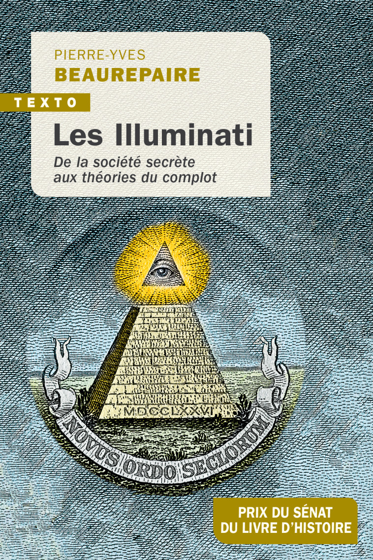 Les Illuminati - Pierre-Yves Beaurepaire - TALLANDIER