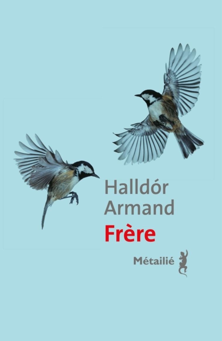 Frère - Halldor Armand - METAILIE