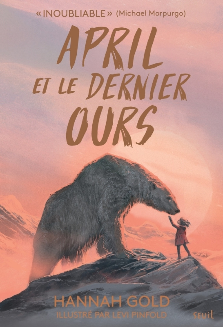 April et le dernier ours - Hannah Gold, Amélie Sarn - SEUIL JEUNESSE