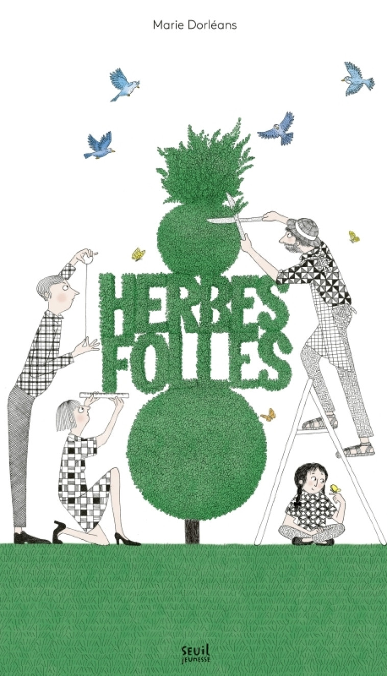 Herbes folles - Marie Dorléans - SEUIL JEUNESSE