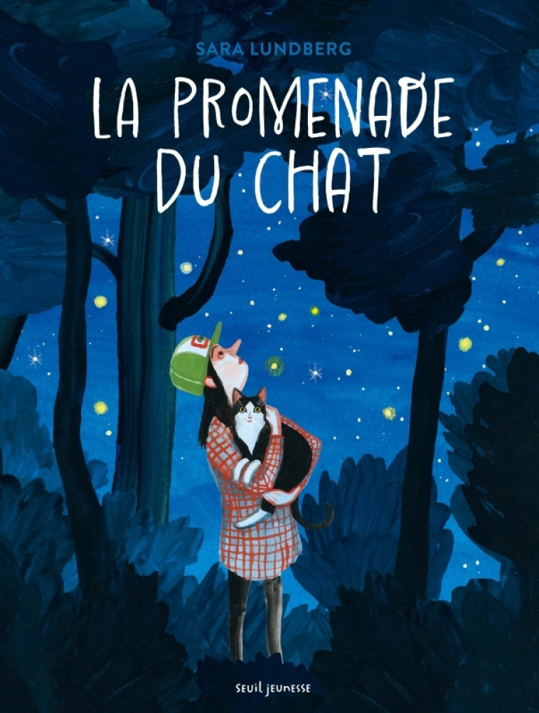 La Promenade du chat - Sara Lundberg, Jean-Baptiste Coursaud - SEUIL JEUNESSE