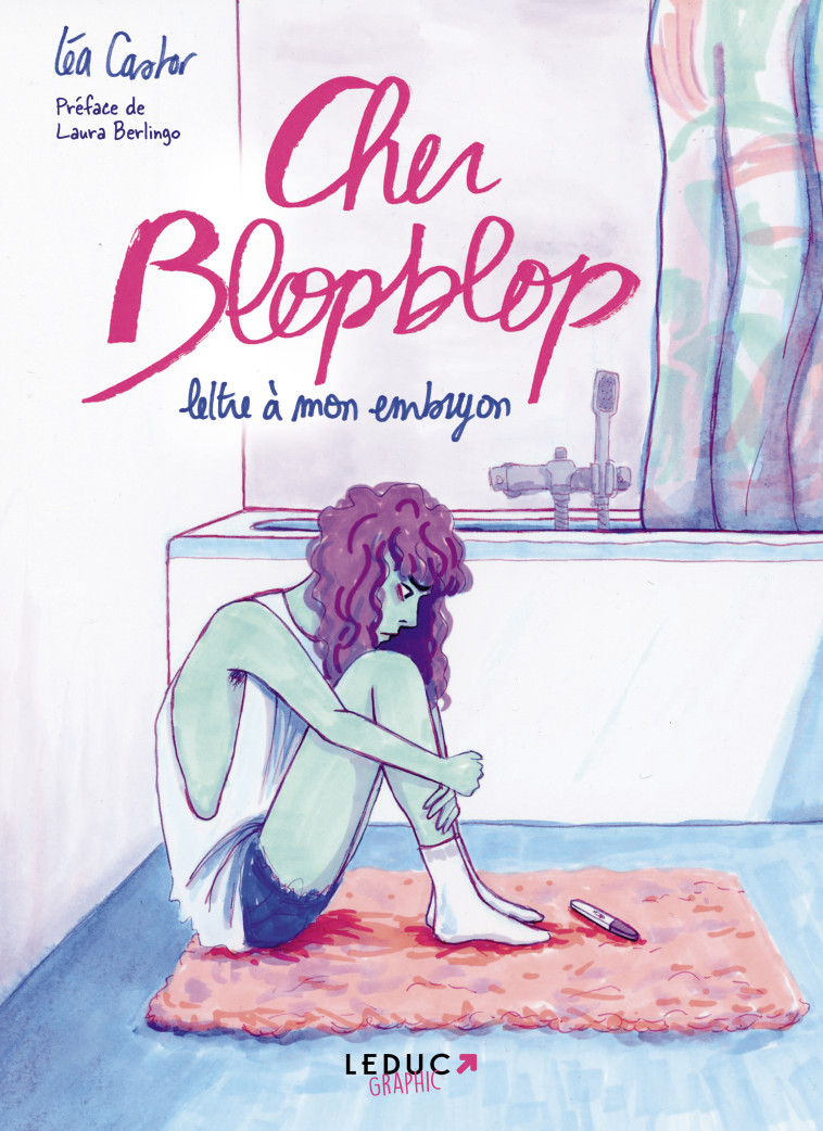 Cher Blopblop - Léa Castor - LEDUC GRAPHIC