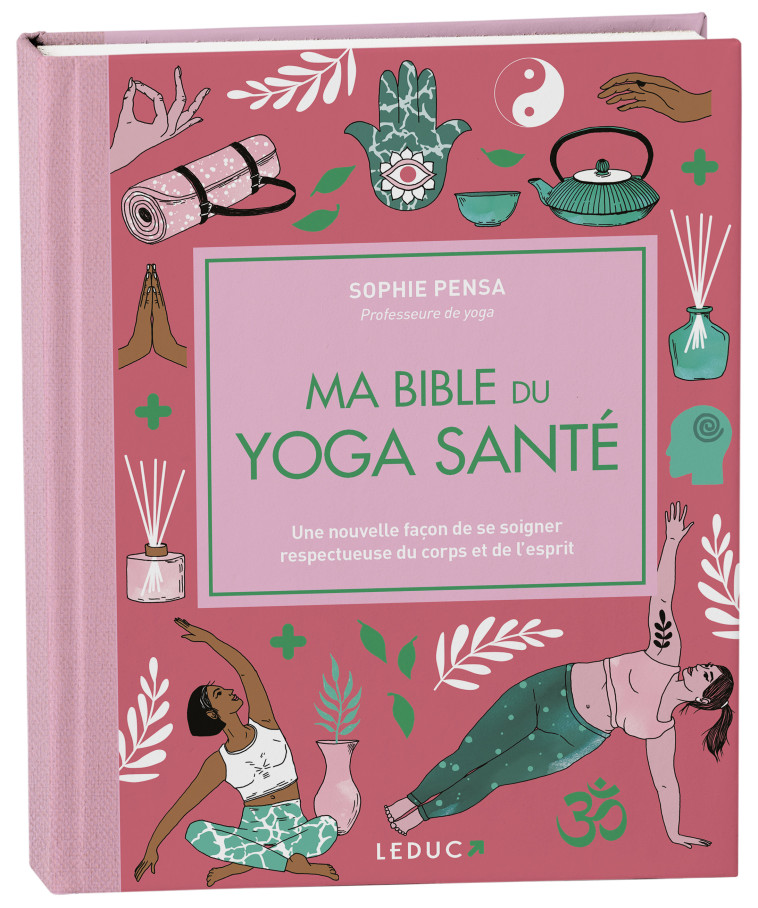 Ma bible du yoga santé - édition de luxe - Sophie Pensa - LEDUC