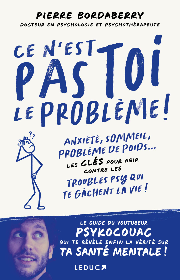 Ce n'est pas toi le problème ! - Alix Lefief-Delcourt,  PsykoCouac - LEDUC