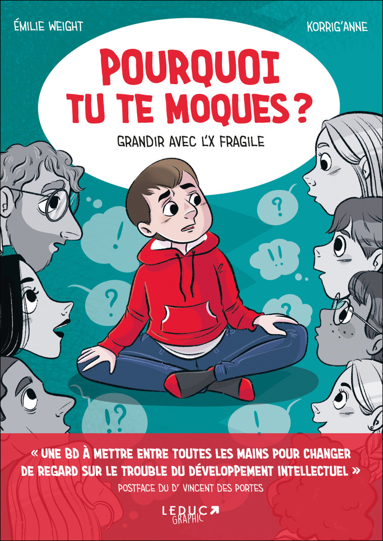 Pourquoi tu te moques ? - Emilie Weight,  Korrig'Anne, Dr Vincent  Des Portes - LEDUC GRAPHIC