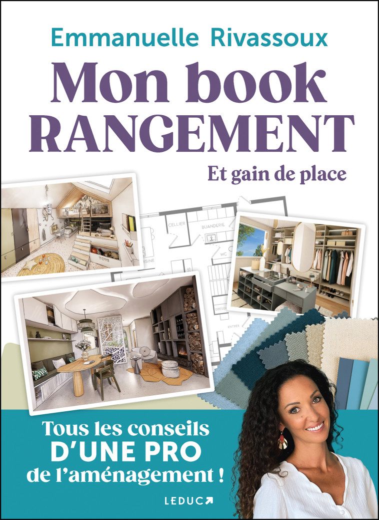 Mon book rangement et gain de place - Emmanuelle Rivassoux - LEDUC